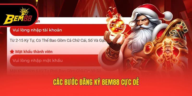 Các bước đăng ký BEM88 cực dễ